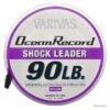 Varivas Ocean Record Shock Leader 90lb